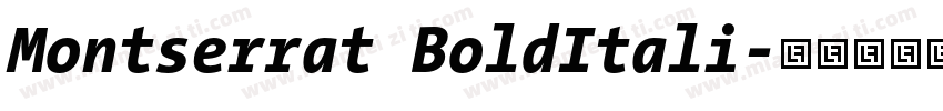 Montserrat BoldItali字体转换